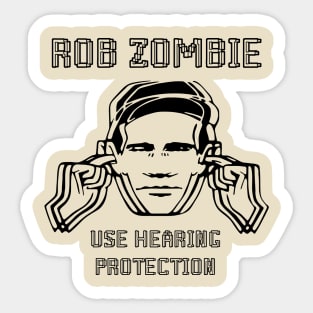 hearing rob zombie Sticker